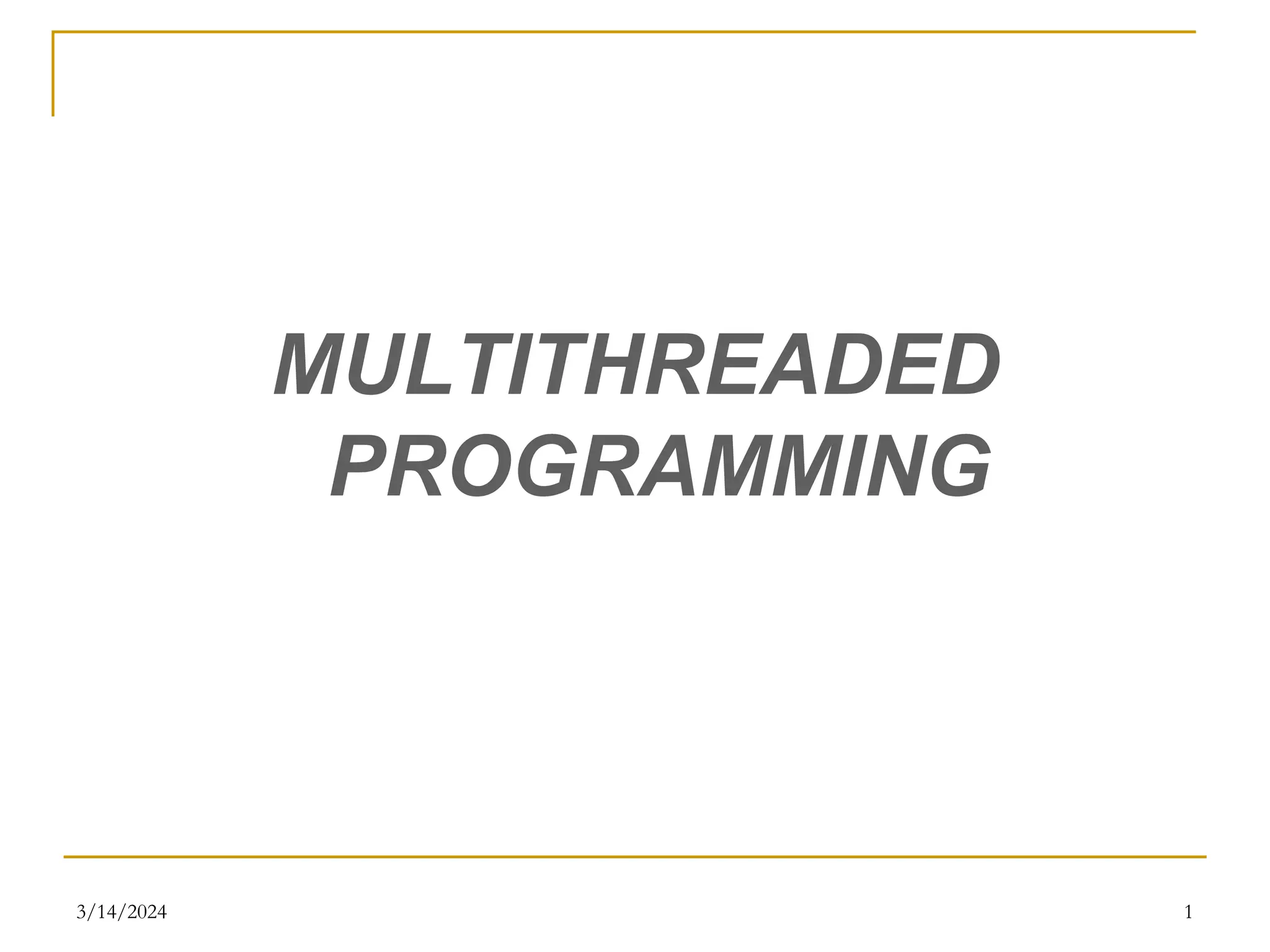 9.multi-threading latest(MB).ppt . | PPT