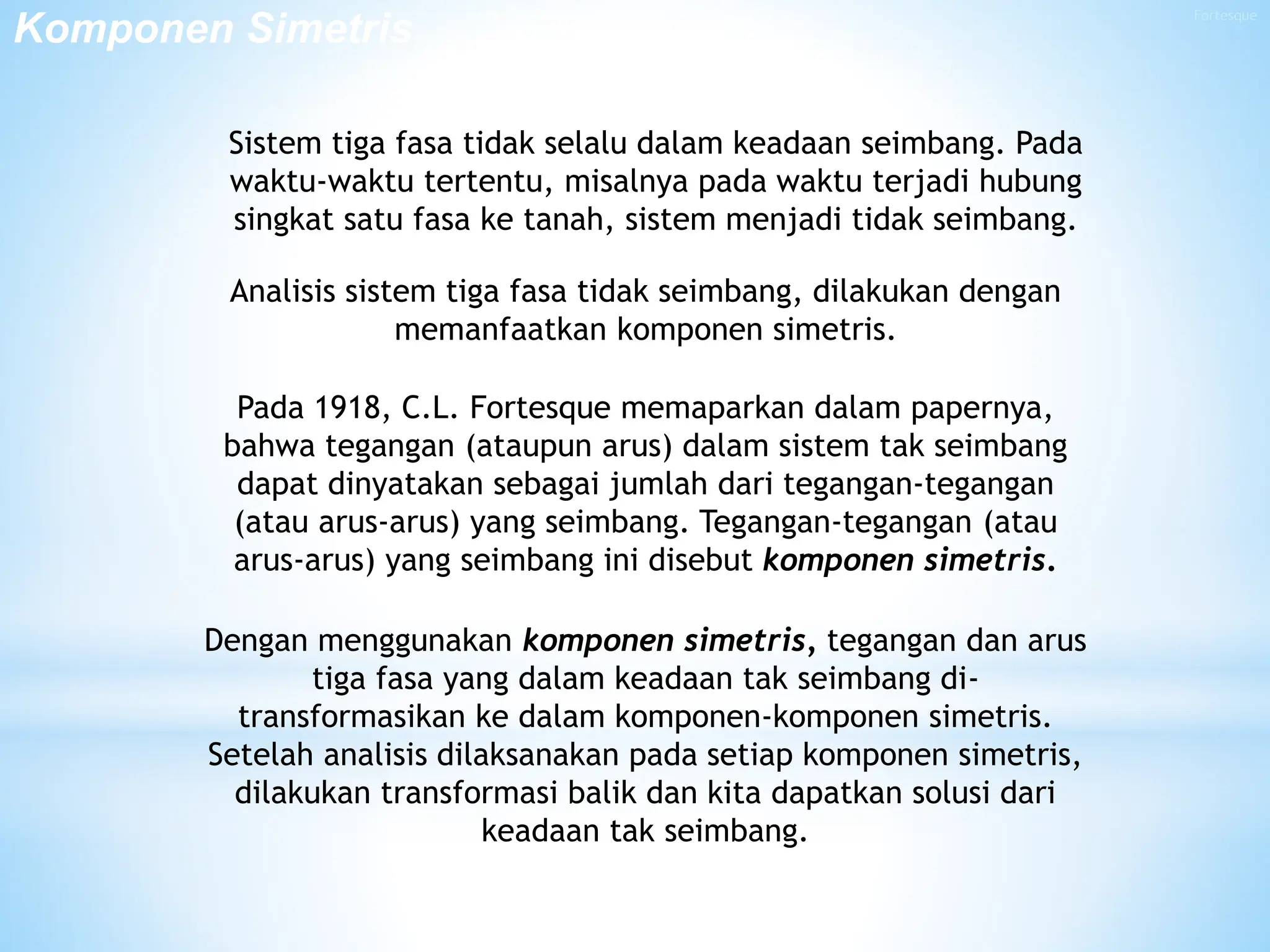 9. Komponen Simetris untuk Analisis Hubung Singkat | PPT | Free Download