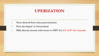 Uperization 9.Pasteurization of milk and heat preservation | PDF