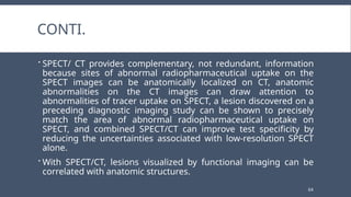 9.GAMMA CAMERA, PET,SPECT THEIR PRINCIPAL, WORKING.pptx by Ravindra ...