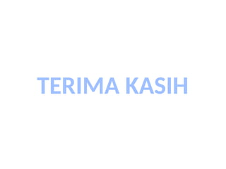 TERIMA KASIH
 