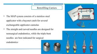 Retrofilling Instruments ENDODONTIC micro SURGERY- Surgical Endodontics.pptx