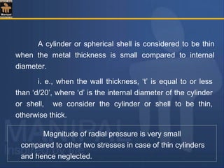 Comprehensive Analysis of Stresses and Strains in Thin Cylindrical ...