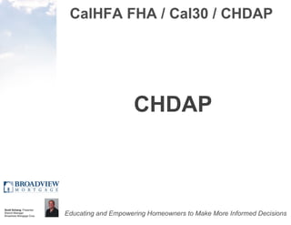 CalHFA FHA / Cal30 / CHDAP CHDAP 