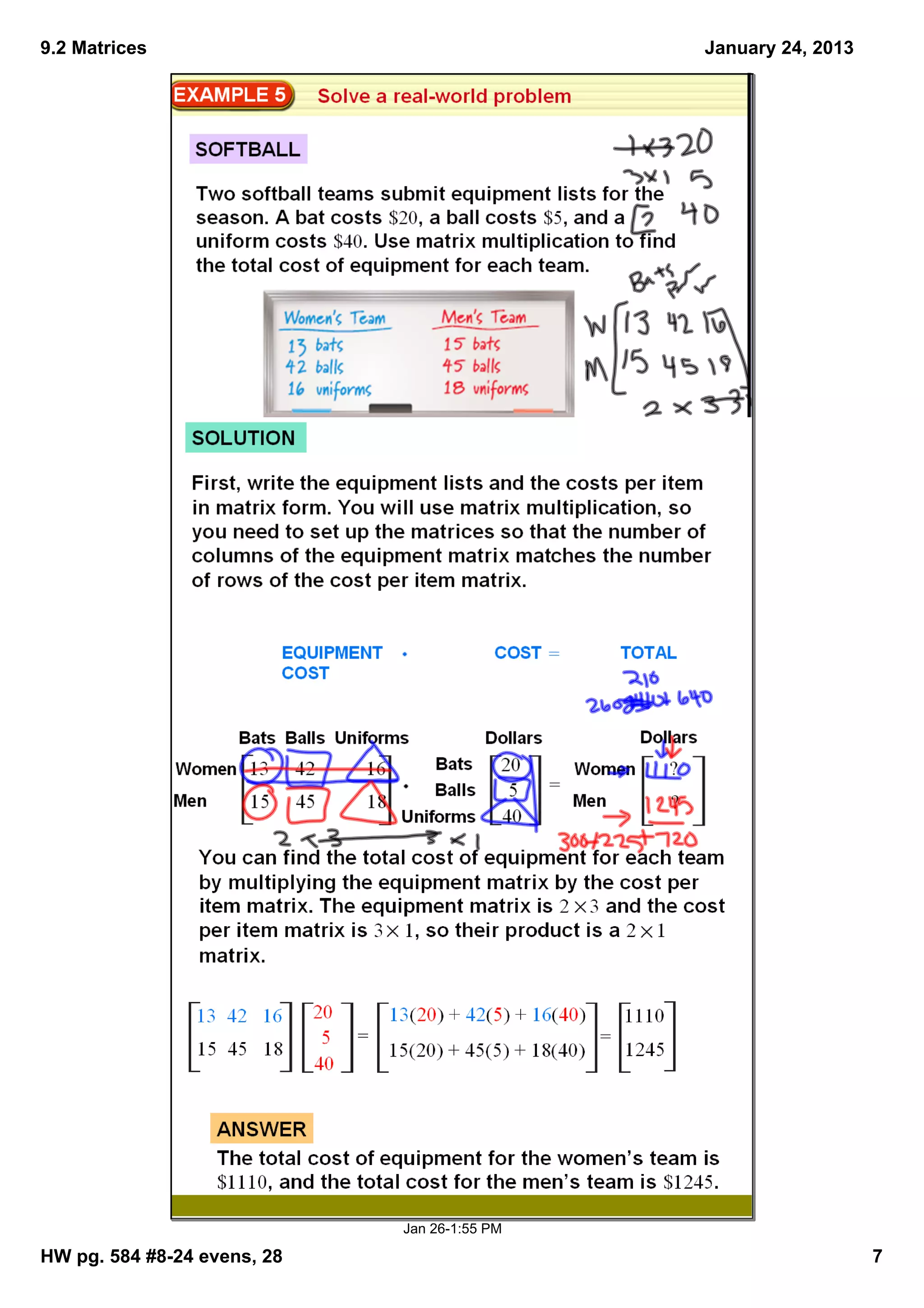 9.2 Matrices                                  January 24, 2013




                             Jan 26­1:55 PM

HW pg. 584 #8­24 evens, 28                                       7
 