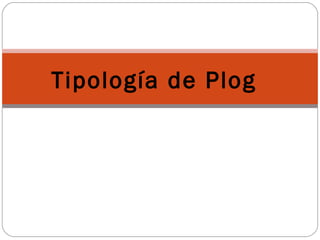 Tipología de Plog
 