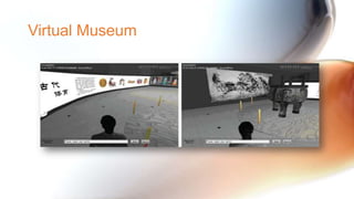 Virtual Museum
 