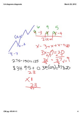 9.4 diagrams diagonals   March 29, 2012




CW pg. 476 #1­11                          4
 