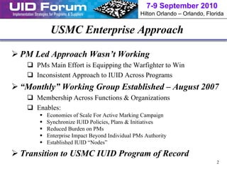 USMC Case of using UID