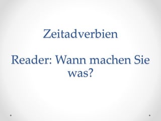 Die Uhr lesen
• Kartenspiel mit Uhrzeiten
Sept 9 Session 8
 