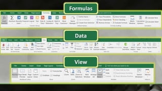 Formulas
Data
View
 