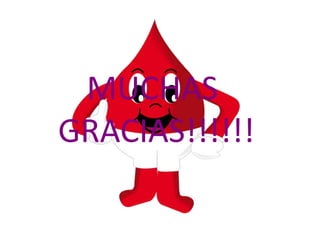 MUCHAS
GRACIAS!!!!!!
 