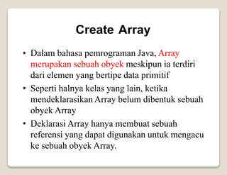 Array objek yang digunakan untuk menyimpan banyak data | PPT