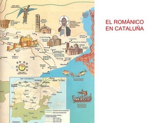EL ROMÁNICO EN CATALUÑA 
