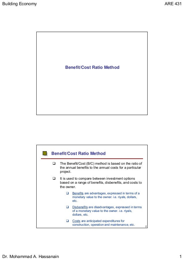 9 benefit to cost ratio method