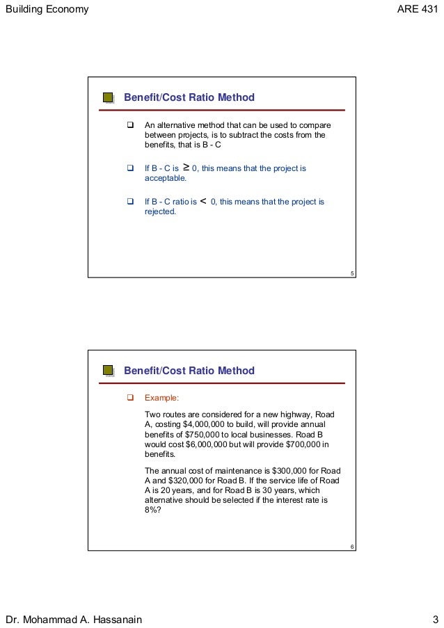 9 benefit to cost ratio method