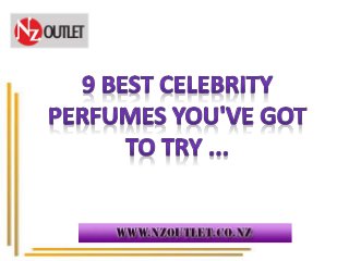 9 Best Celebrity Perfumes | Celebrity Fragrances