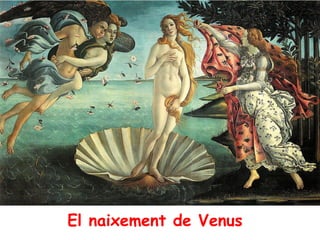 El naixement de Venus
 