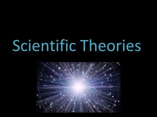 Scientific Theories 