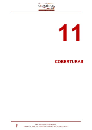 11
COBERTURAS
 