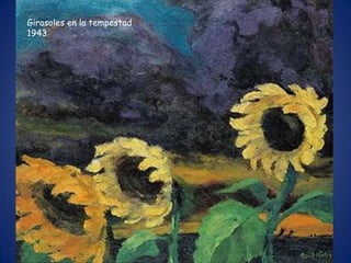 Girasoles en la tempestad
1943
 