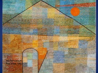 Ad Parnassum.
Paul Klee, 1932
 
