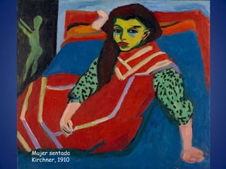 Mujer sentada
Kirchner, 1910
 