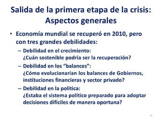 La Economìa Internacional, Situaciòn y retos de corto plazo