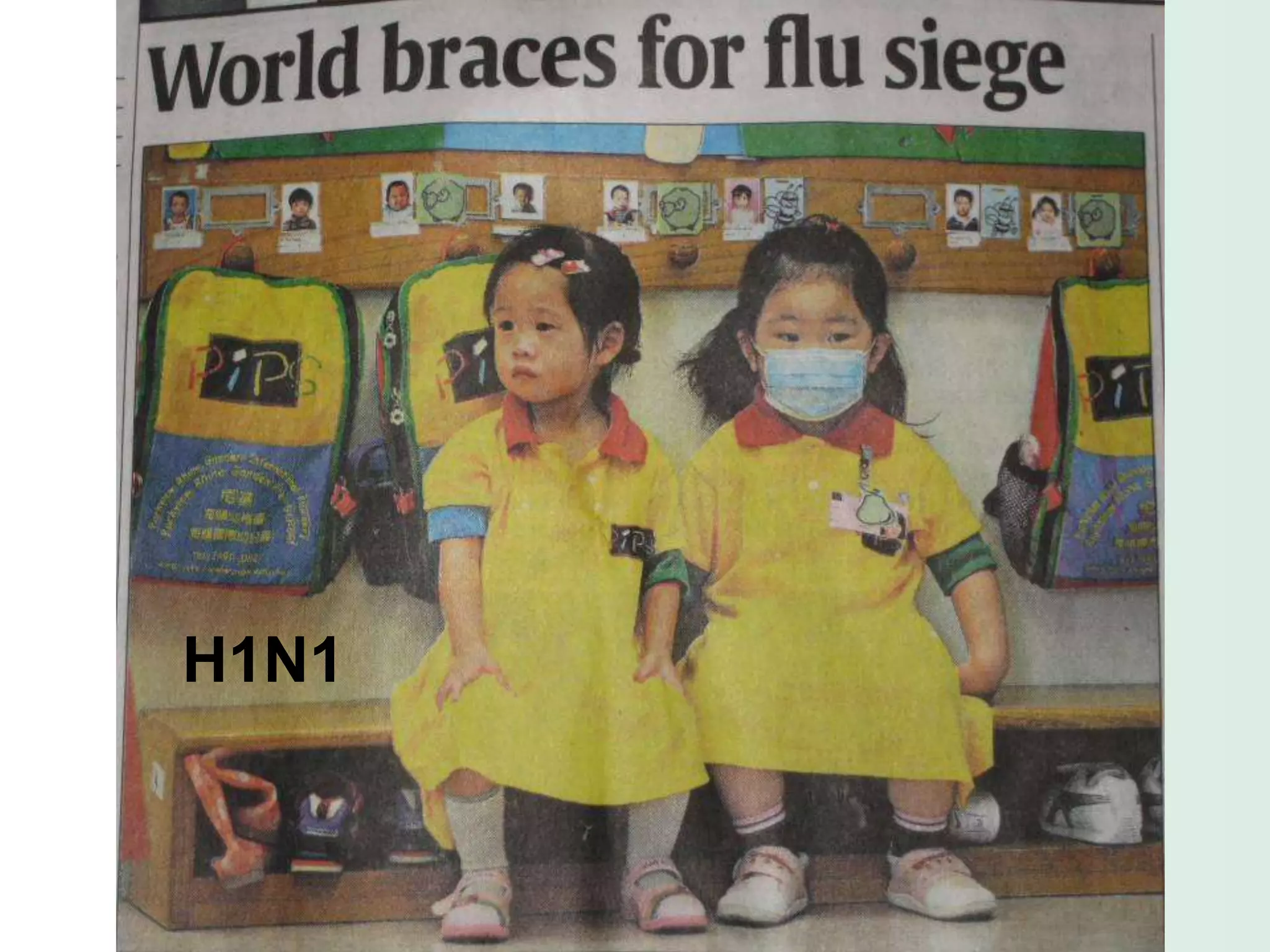 H1N1
 