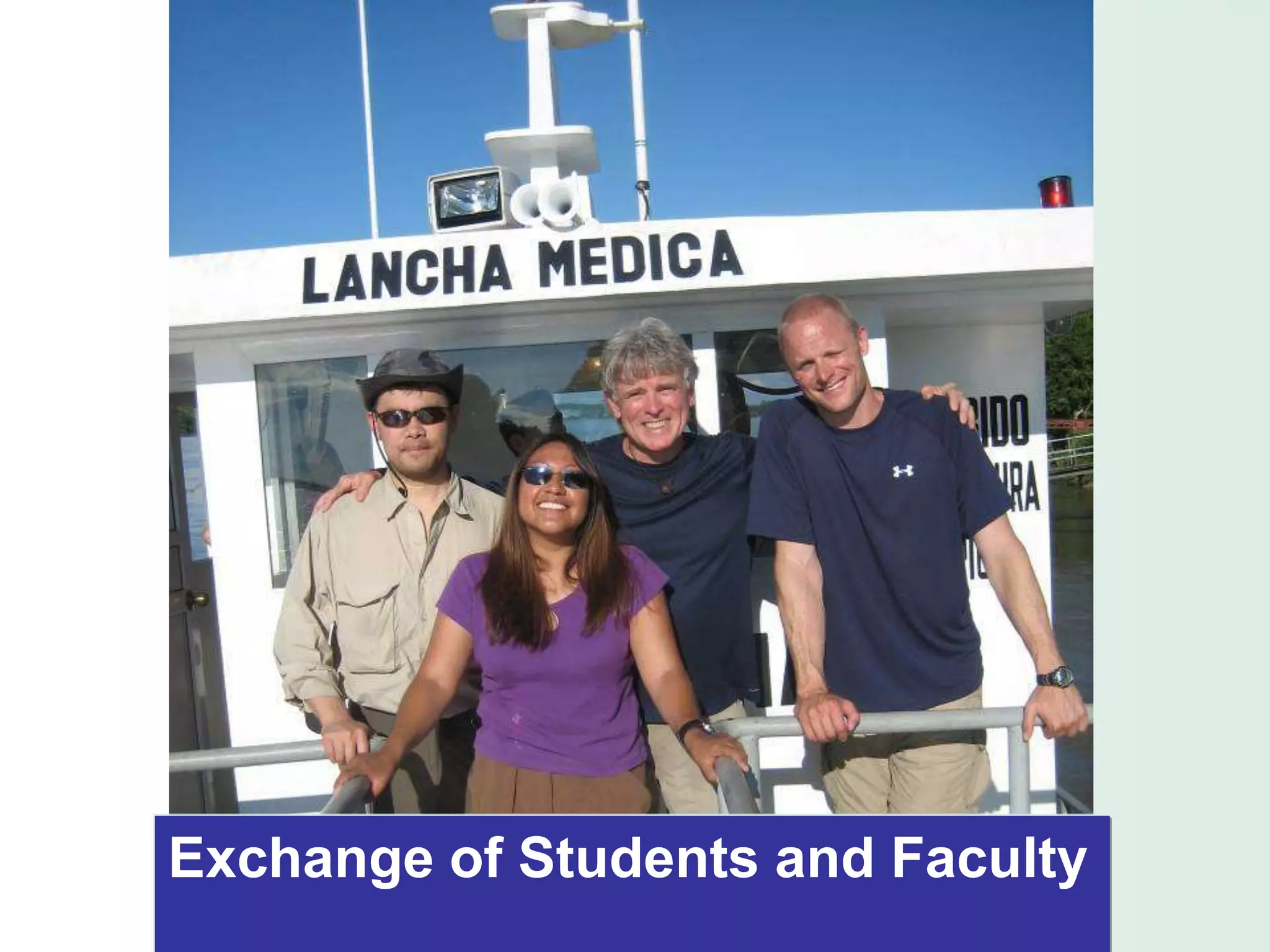 Exchange of Students and Faculty
 