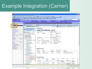 Example Integration (Cerner)
 