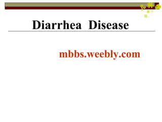 Diarrhea  Disease ,[object Object]