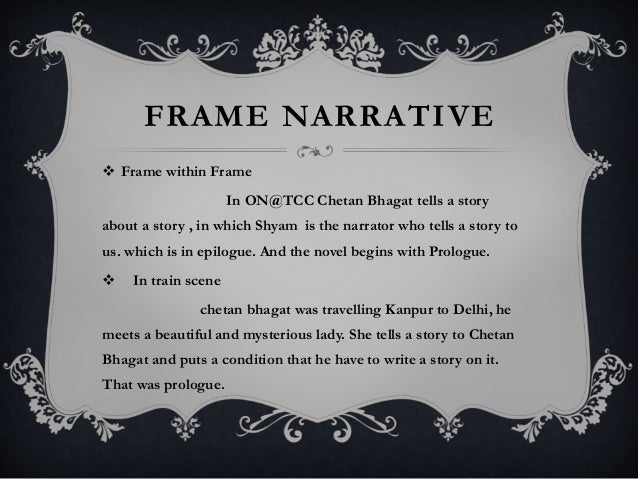 paper 13 the new literature topic narrative structure frame story