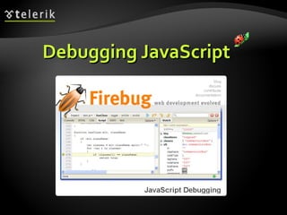Debugging JavaScript 