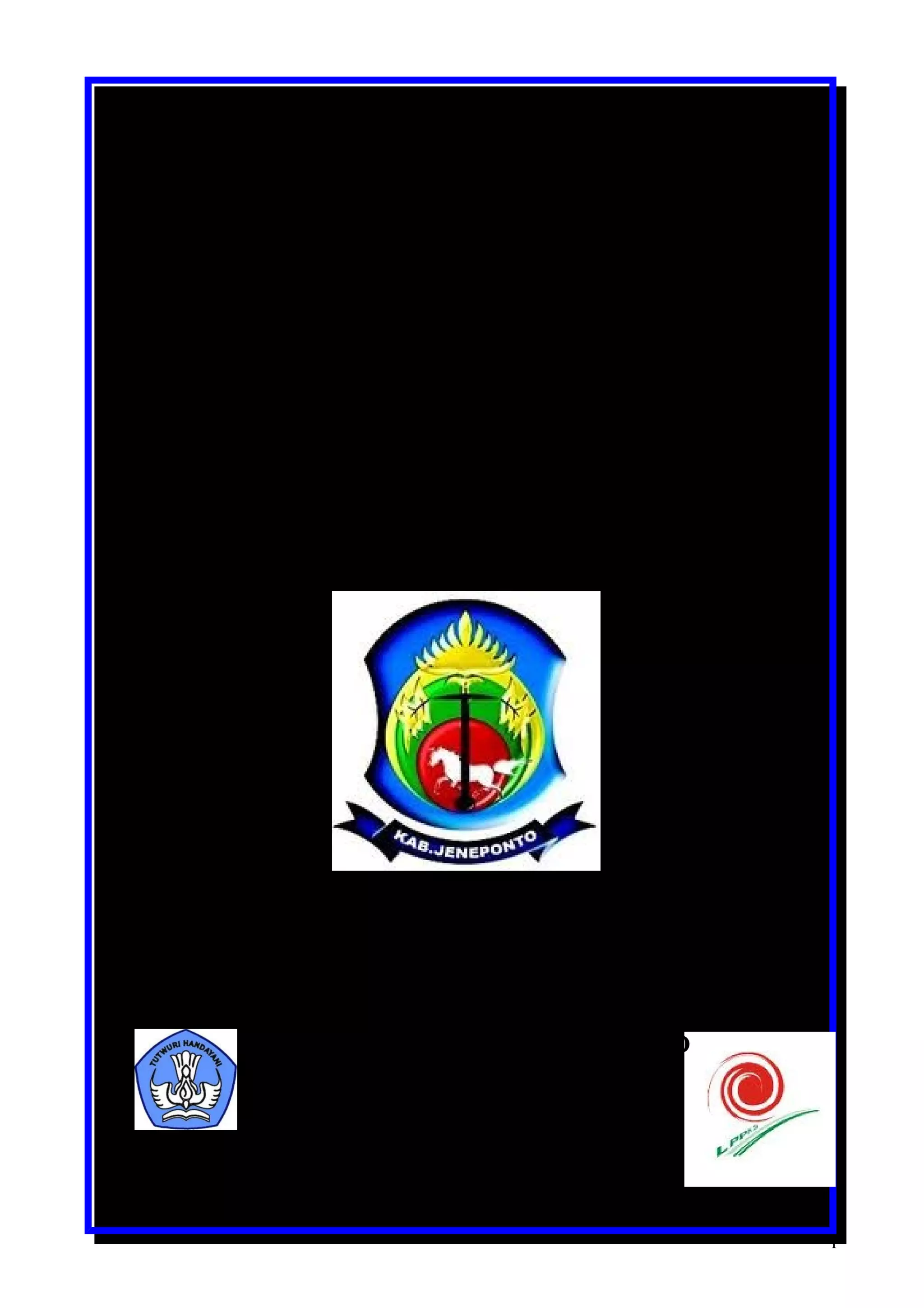 LAPORAN
KAJIAN ON THE JOB LEARNING

       BAHAN KAJIAN
            (9)
  MONITORING DAN EVALUASI


             OLEH :

   Drs. H. SYARIFUDDIN, M. Pd.




       PESERTA DIKLAT
    CALON KEPALA SEKOLAH
TINGKAT KABUPATEN JENEPONTO
             2011




                                 i
 