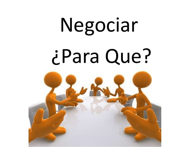 9 negociar para que
