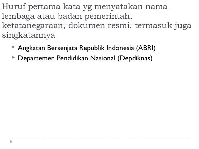 9 penulisan dengan ejaan bahasa indonesia yang disempurnakan