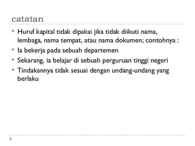 9 penulisan dengan ejaan bahasa indonesia yang disempurnakan