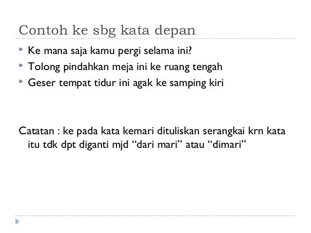 9 Penulisan Dengan Ejaan Bahasa Indonesia Yang Disempurnakan