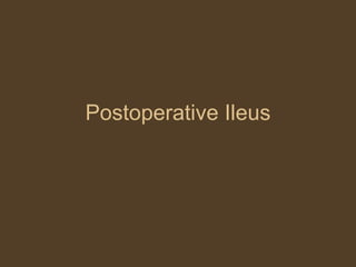 Postoperative Ileus 