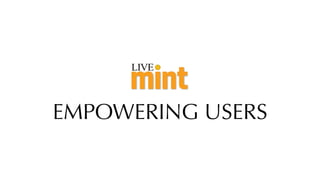 LIVE
EMPOWERING USERS
 