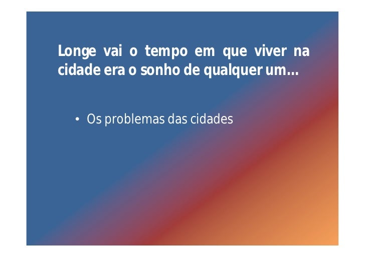 Cite Os Problemas Das Cidades Retratados Na Canção