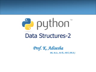 9 python data structure-2 | PPT