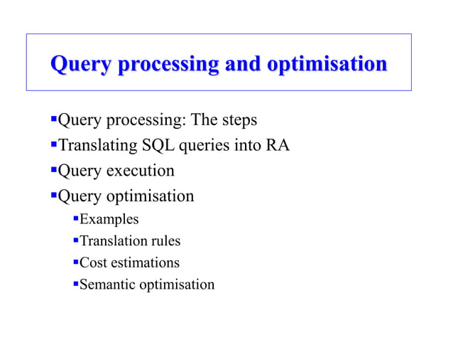 9-Query Processing-05-06-2023.PPT