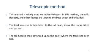 Telescopic Method Comprehensive Guide to Railway Track Construction and Engineering | PDF