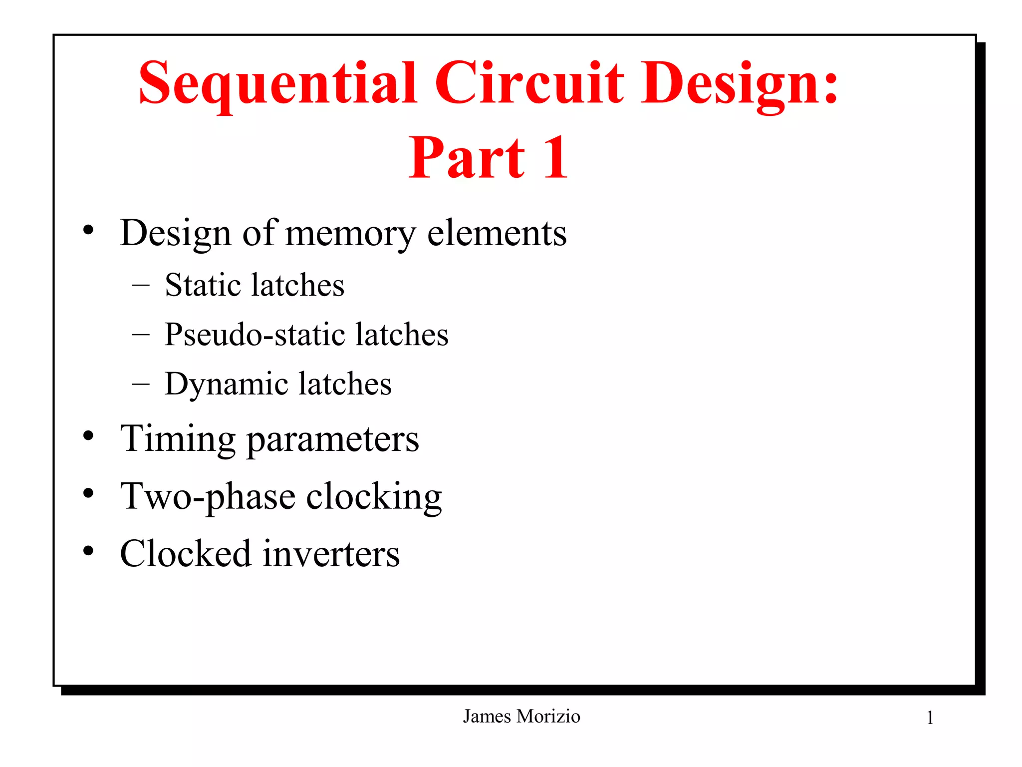 9.sequential+circuits part+1 | PPT