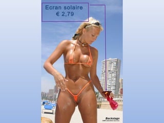 Ecran solaire
   € 2,79
 
