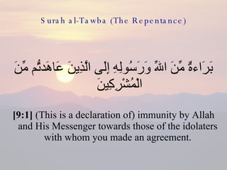 Surah al-Tawba (The Repentance) ,[object Object],[object Object]
