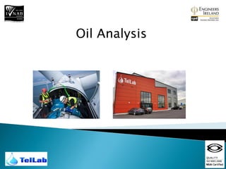 Oil Analysis
 