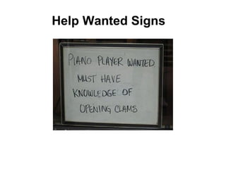 Help Wanted Signs  